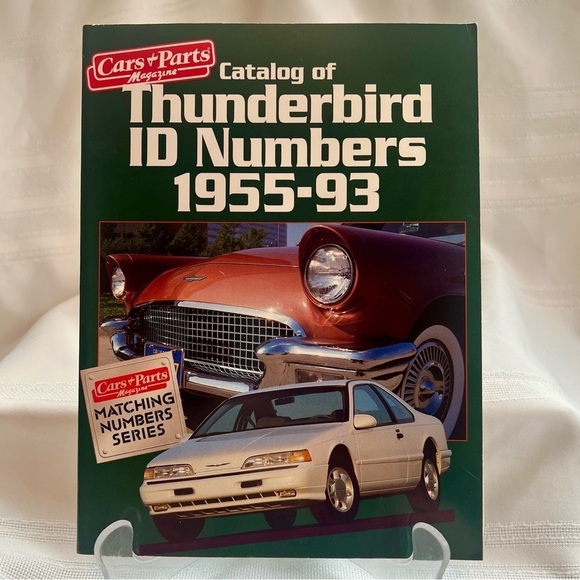 Other - Thunderbird ID Numbers,1955-93 Cars & Parts Magazine Matching Numbers Series EUC